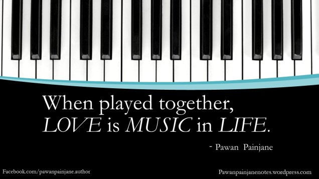 When played together, LOVE is MUSIC in